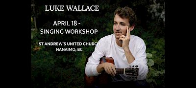 Singing Workshop: Luke Wallace/Sylvia Humble